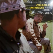 Charles Mingus - Presents Charles Mingus (8436569192207) виниловая пластинка